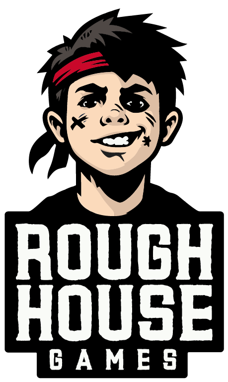 Rough House Games